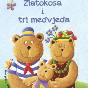Zlatokosa i tri medvjeda