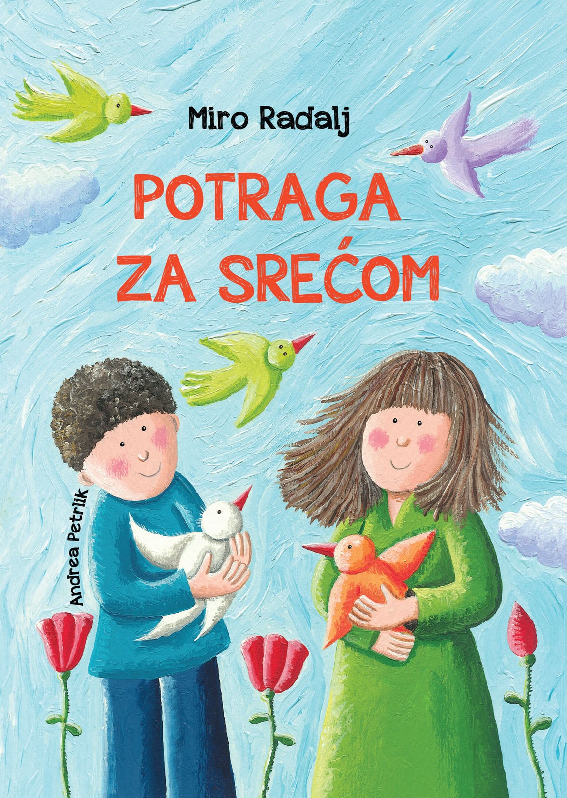 SrecaNaslovna1 Naslovnica slikovnice Potraga za srećom